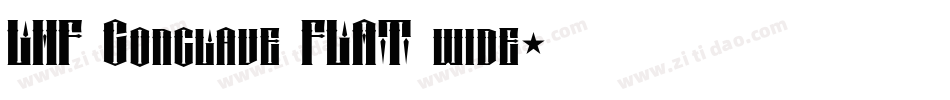 LHF Conclave FLAT wide字体转换